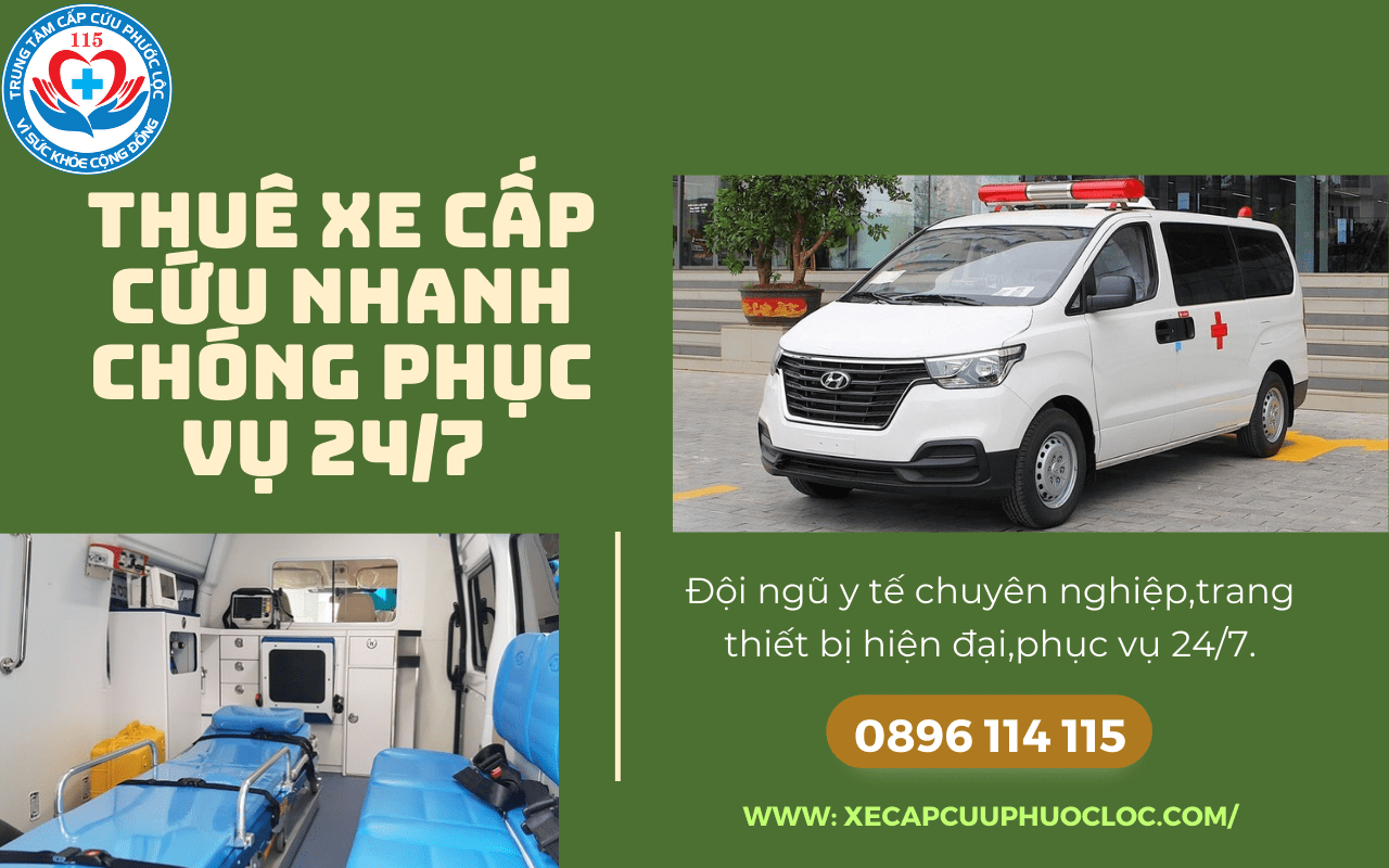 Thuê xe cấp cứu nhanh chóng phục vụ 247