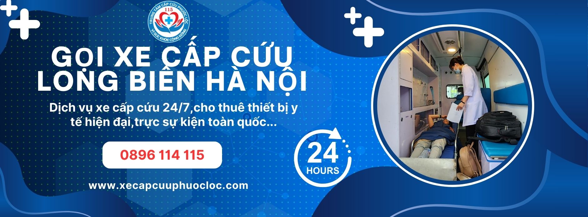 gọi xe cứu thương Long Biên Hà Nội 0896 114 115