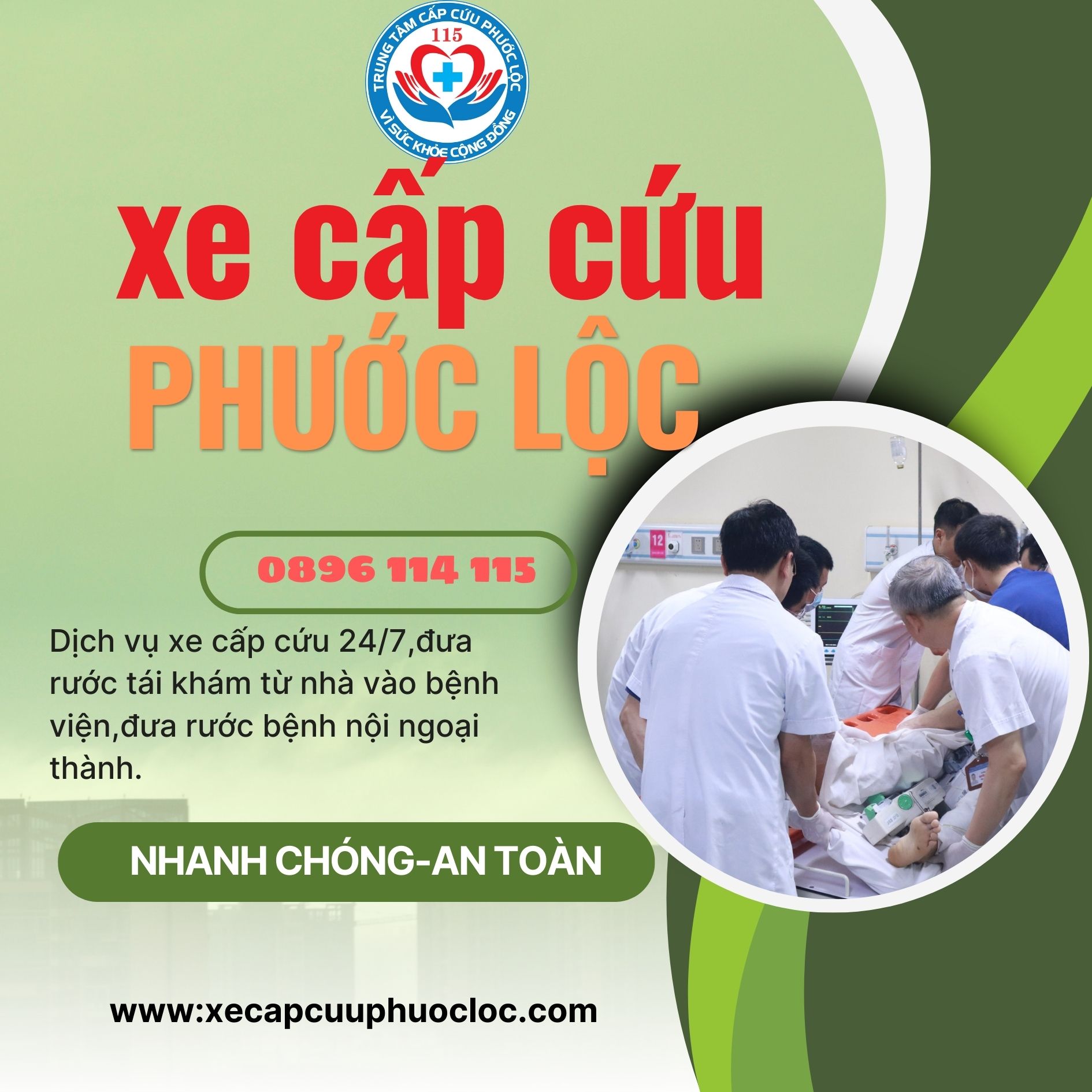 thuê xe cấp cứu Phước Lộc 0896 114 115 nhanh chóng uy tín