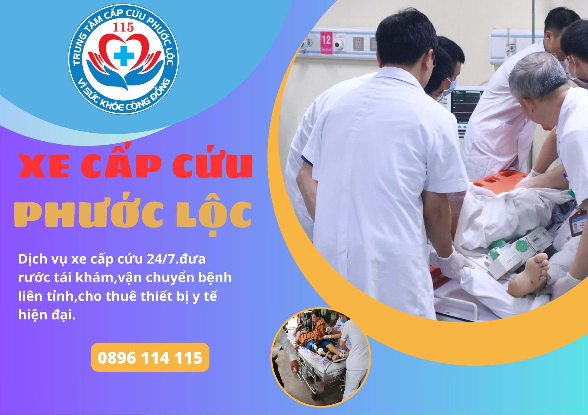 Gọi xe cứu thương Phước Lộc 0896 114 115 uy tín,an toàn