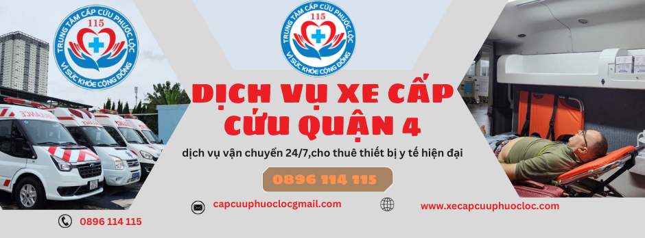 xe cấp cứu quận 4 0896114115 nhanh chóng uy tín,an toàn