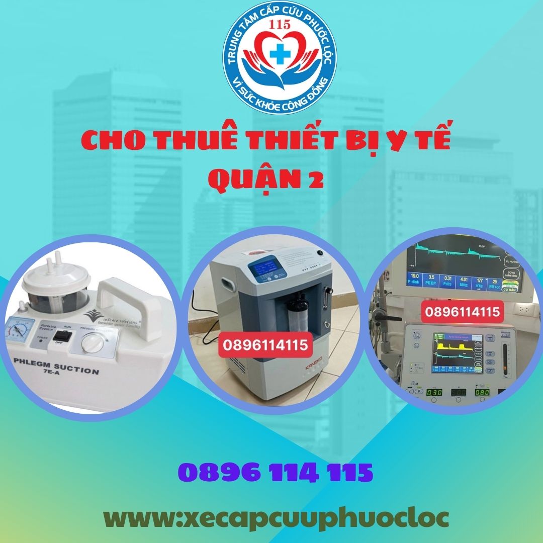dịch vụ cho thuê thiết bị y tế Quận 2