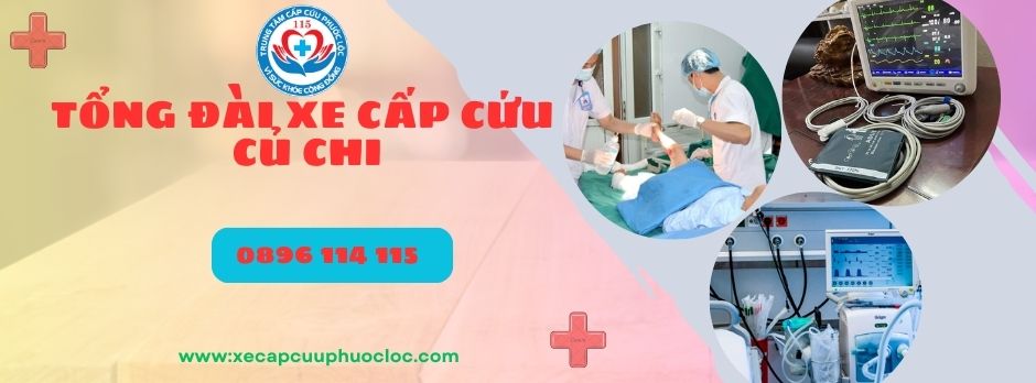 gọi xe cấp cứu Củ Chi hotline 0896114115