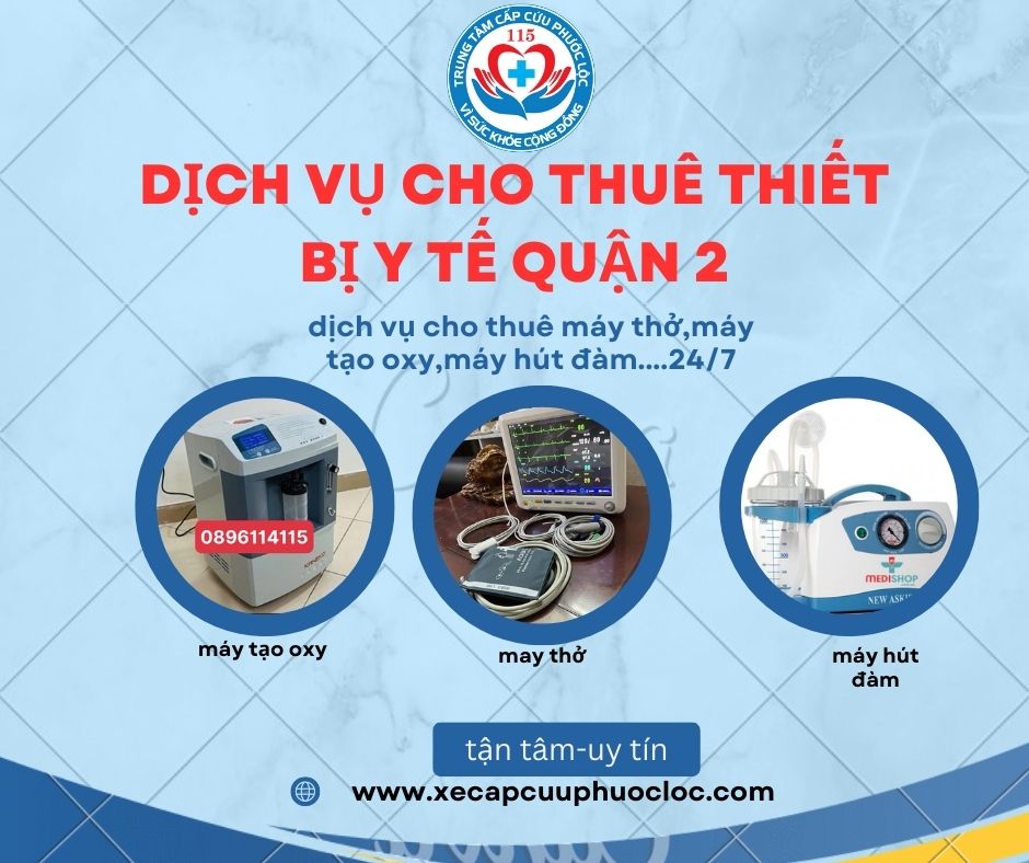 dịch vụ cho thuê thiết bị y tế Quận 2