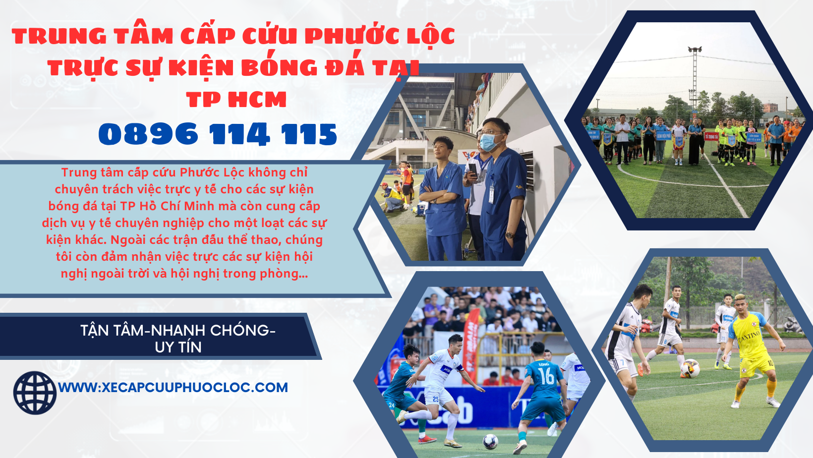 Xe cấp cứu Phước Lộc trực sự kiện bóng đá y tế