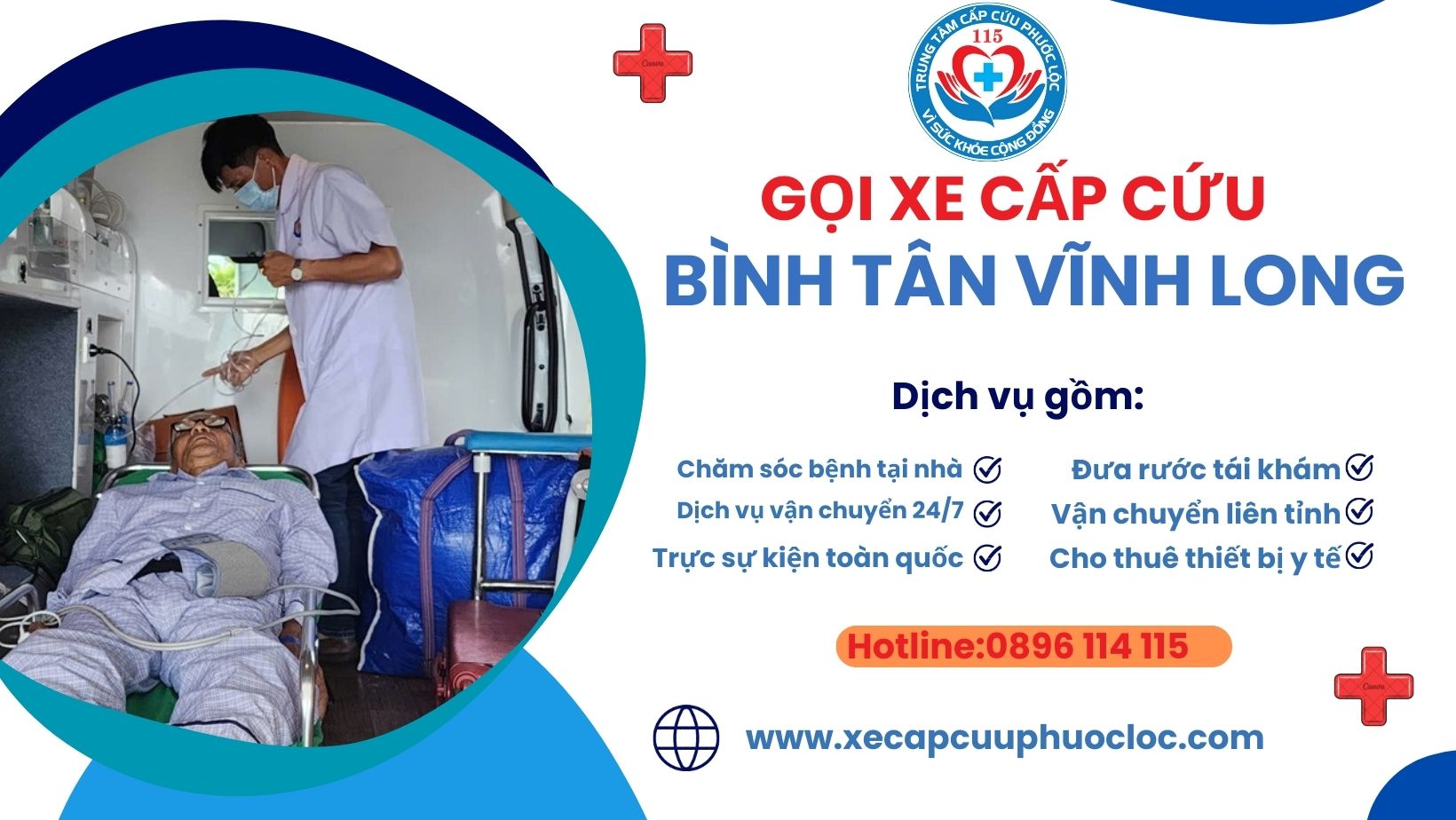 gọi xe cấp cứu tại huyện Bình Tân, Vĩnh Long hotline 0896114115 nhanh chóng uy tín