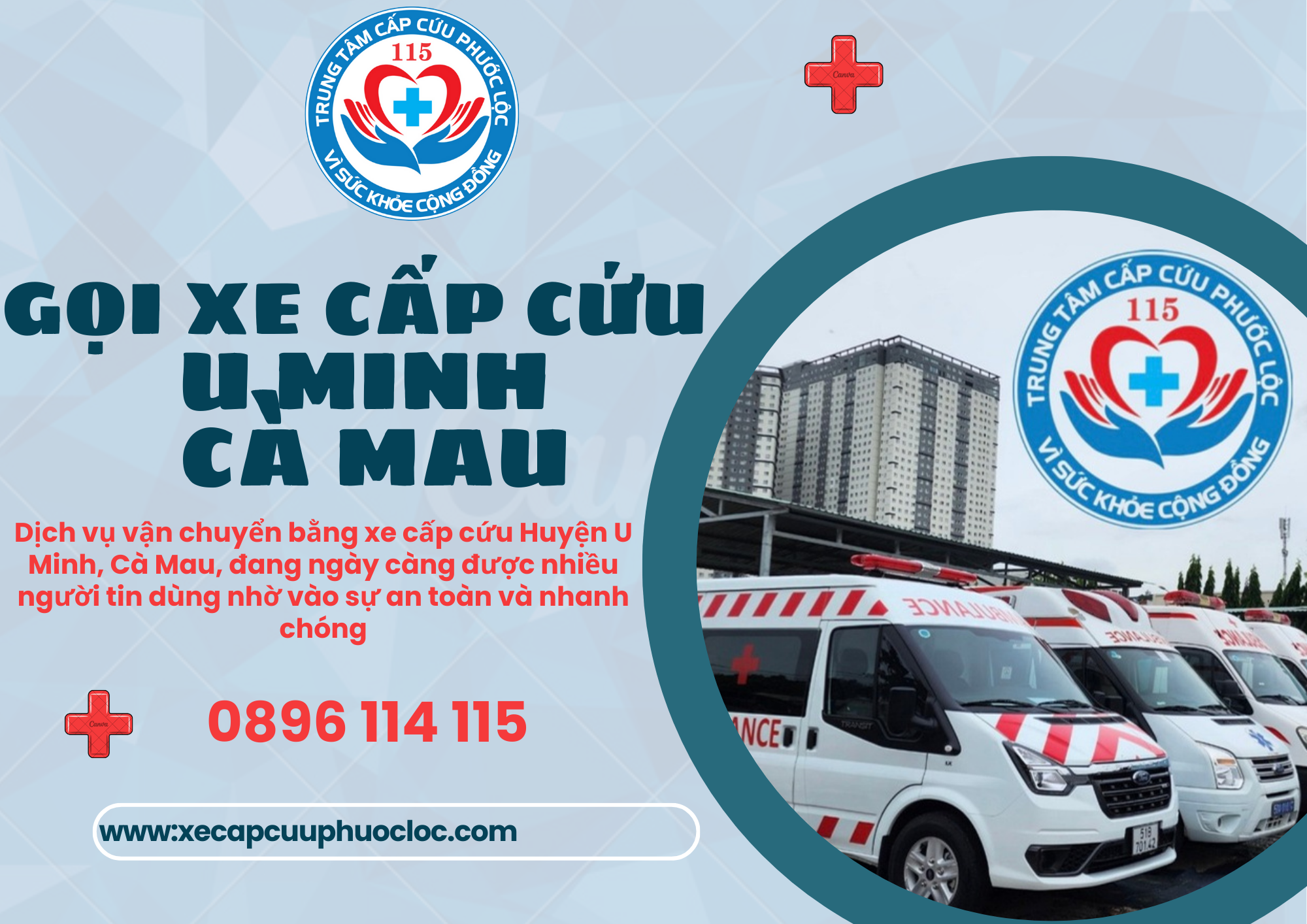 Dịch vụ vận chuyển bằng xe cấp cứu Huyện U Minh, Cà Mau hotline 0896114115