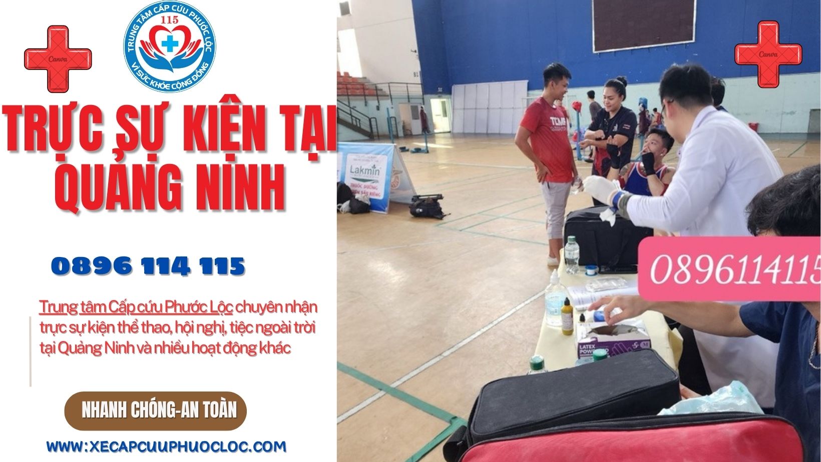 gọi Trung tâm Cấp cứu Phước Lộc trực sự kiện thể thao, hội nghị, tiệc ngoài trời tại Quảng Ninh.