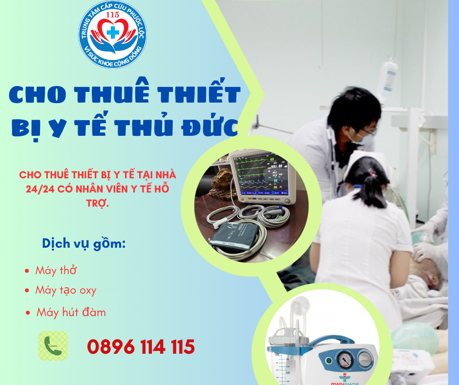 Trung tâm cấp cứu Phước Lộc cung cấp dịch vụ thuê máy thở, máy tạo oxy và máy hút đàm tại Thủ Đức