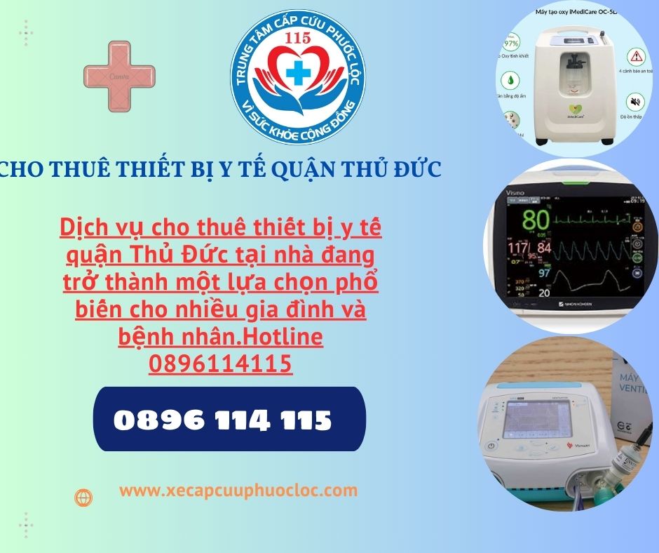 cho thuê thiết bị y tế quận Thủ Đức hotline 0896114115