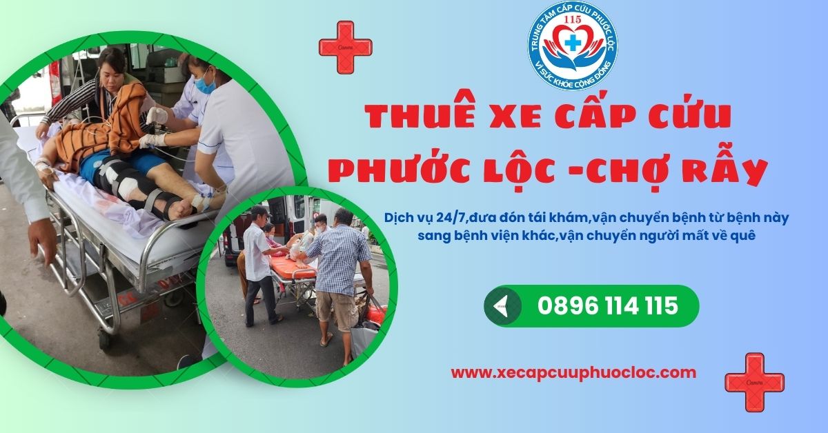 Dịch vụ xe cứu thương Phước Lộc